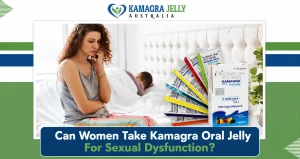 Can Women Take Kamagra Oral Jelly