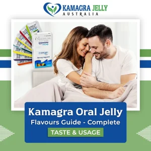 Kamagra Oral Jelly Flavours Guide | Complete Taste & Usage