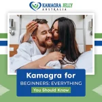 Kamagra for Beginners: Everything You Should Know