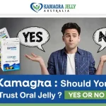 Kamagra Oral Jelly Should You Trust