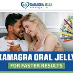 Kamagra Oral Jelly for Faster Results