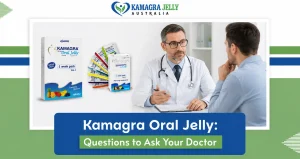 Kamagra Oral Jelly: Questions to Ask Your Doctor